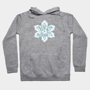 LET IT SNOW Hoodie